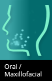 Oral / Maxillofacial